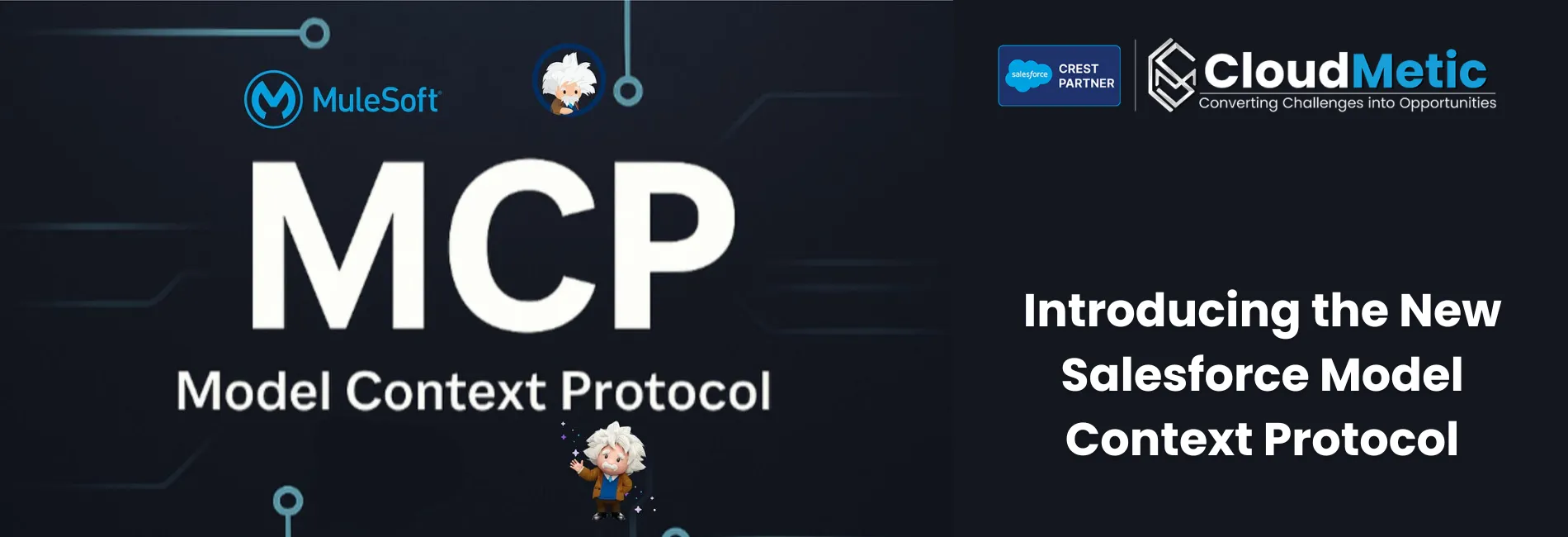 Introducing the New Salesforce Model Context Protocol: What You Need to Know